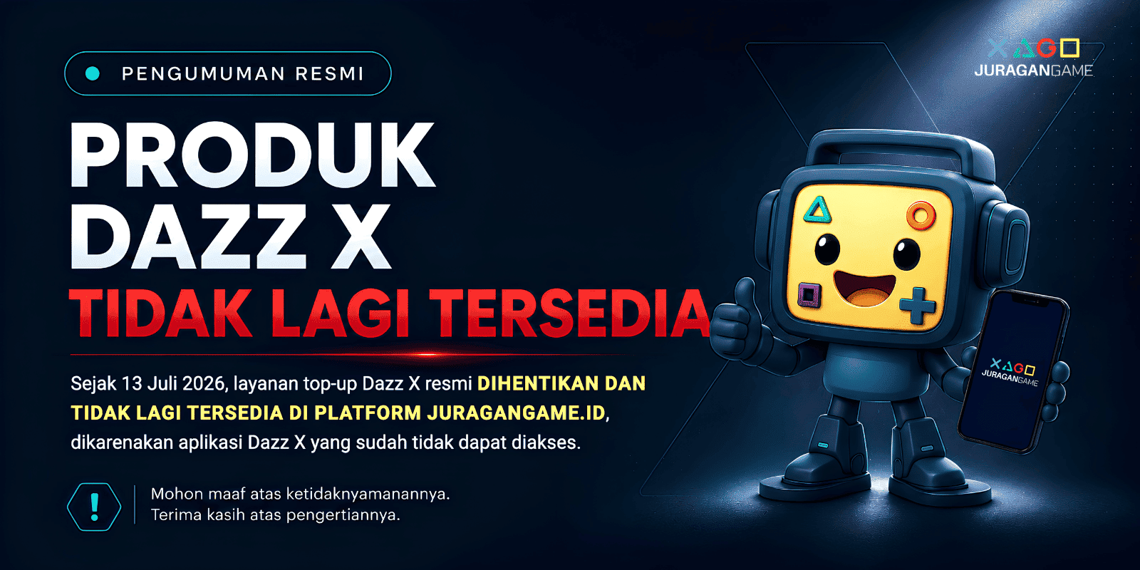 Pengentian layanan top up produk DAZZ X